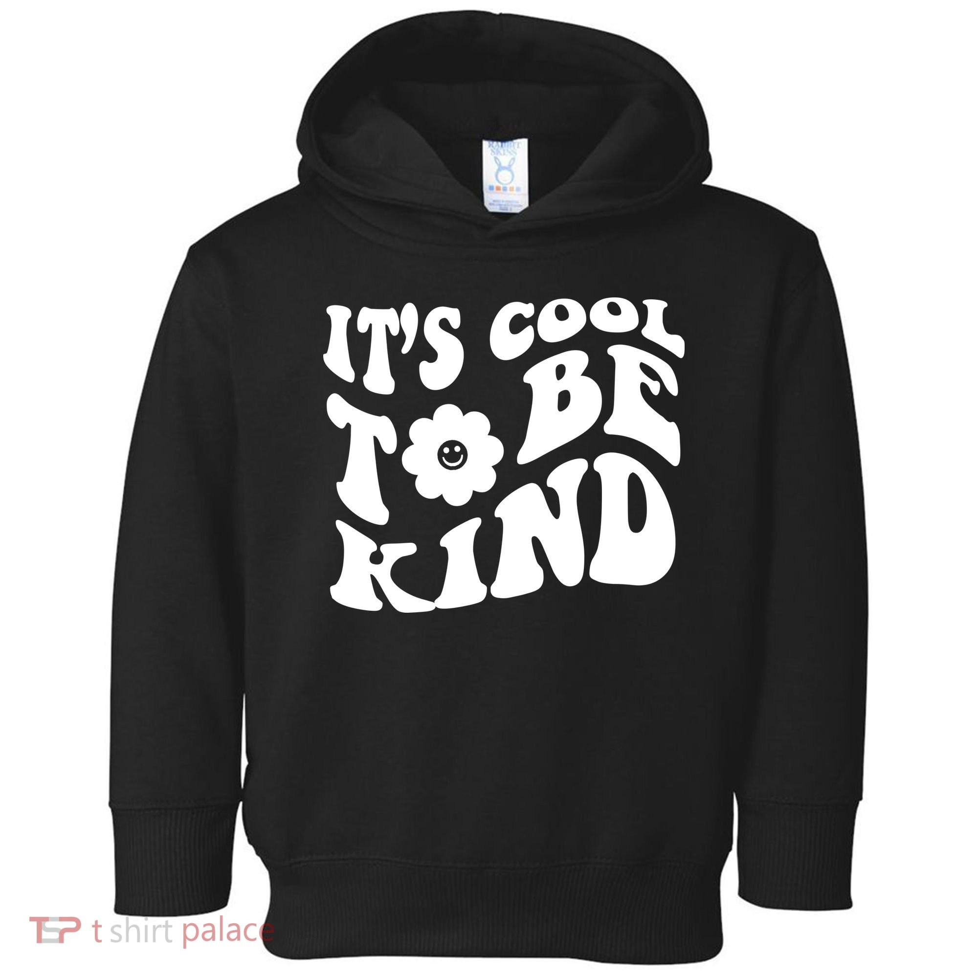 It's Cool To Be Kind Retro Quote Toddler Hoodie