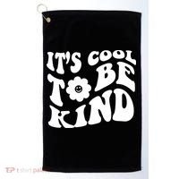 It's Cool To Be Kind Retro Quote Golf Towel thumb 0