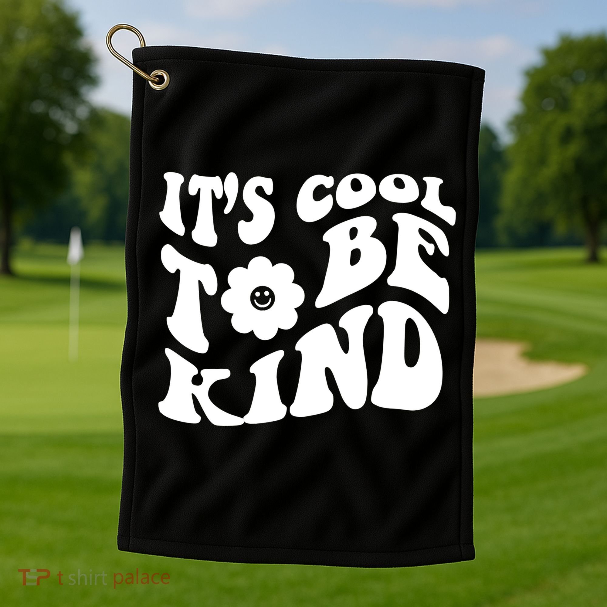 It's Cool To Be Kind Retro Quote Golf Towel