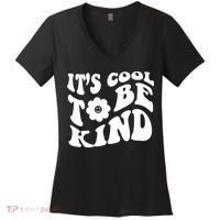 It's Cool To Be Kind Retro Quote Women's V-Neck T-Shirt thumb 0