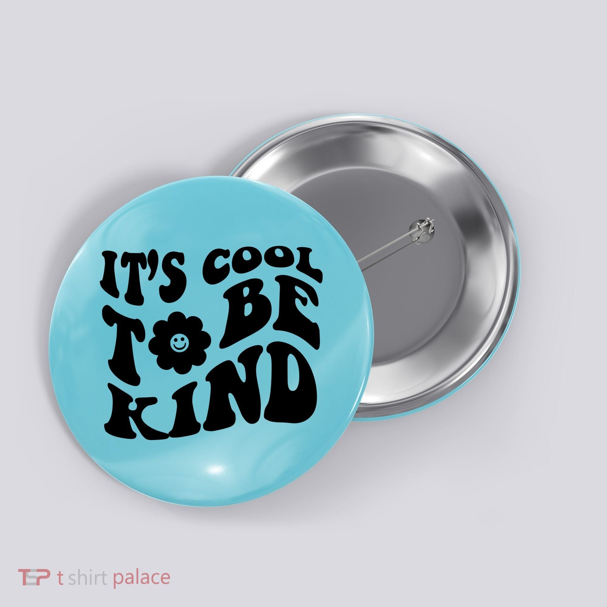 It's Cool To Be Kind Retro Quote Button