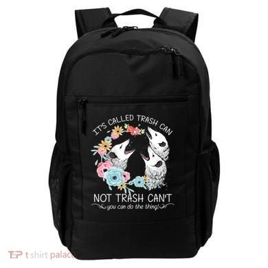 Its Called Trash Can Not Trash Cant Possum With Flowers Gift Backpack