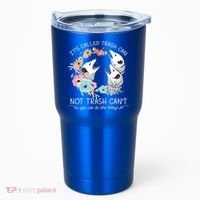 Its Called Trash Can Not Trash Cant Possum With Flowers Gift Tumbler thumb 0