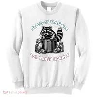 It'S Called Trash Can Sweatshirt thumb 0