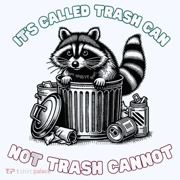 It'S Called Trash Can Tank Top