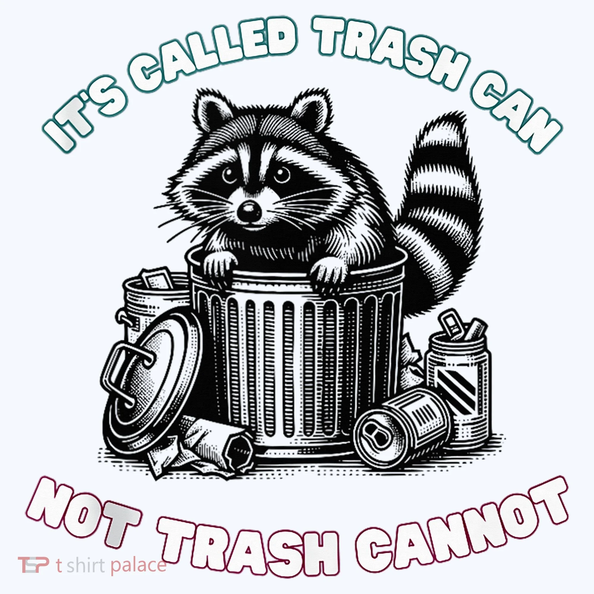 It'S Called Trash Can Women's Long Sleeve Shirt