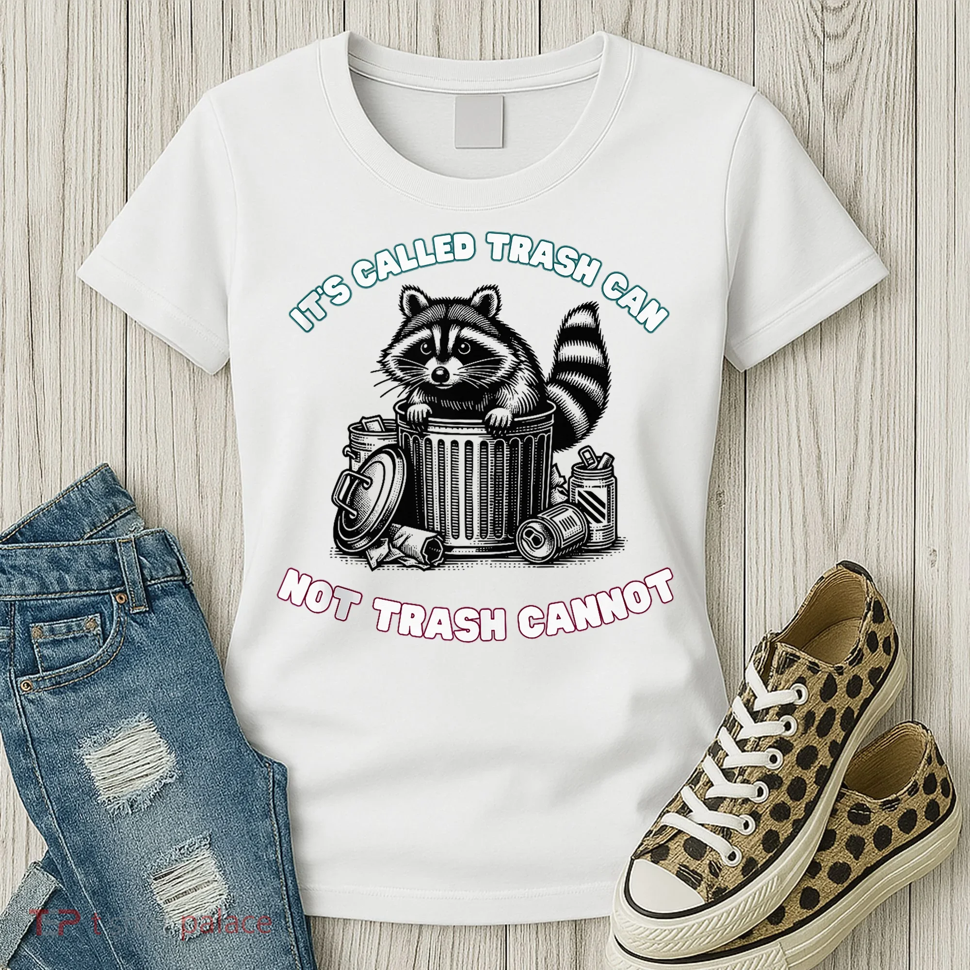 It'S Called Trash Can Women's T-Shirt