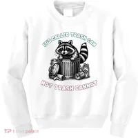 It'S Called Trash Can Kids Sweatshirt thumb 0