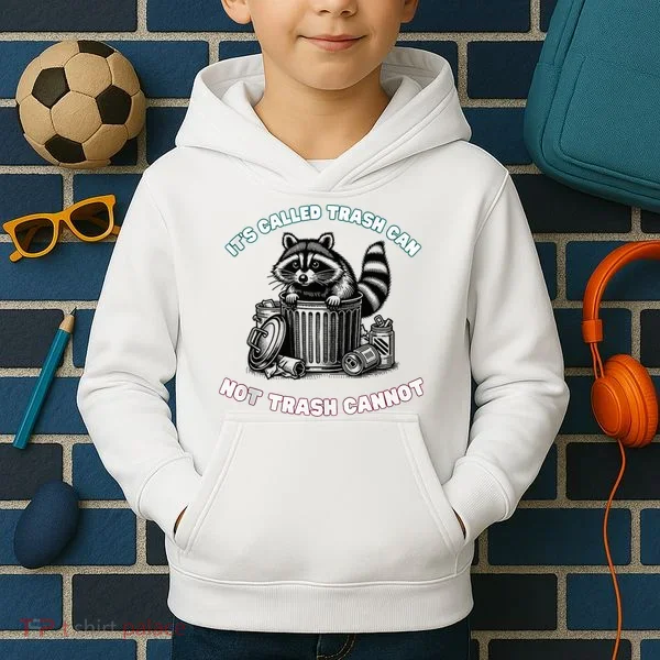 It'S Called Trash Can Kids Hoodie