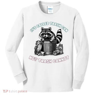 It'S Called Trash Can Kids Long Sleeve Shirt