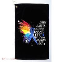 I Choose To Love Life And Fight Gift Golf Towel thumb 0
