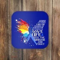 I Choose To Love Life And Fight Gift Coaster thumb 0