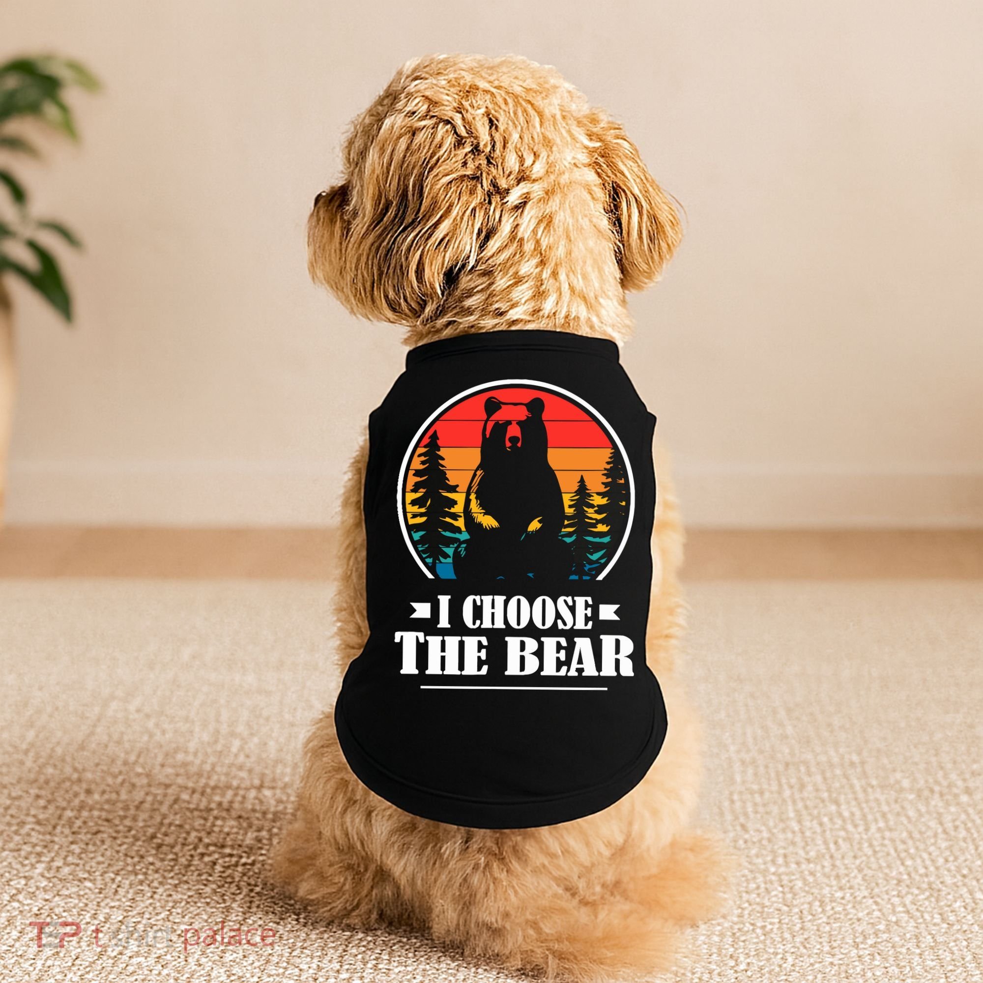 I Choose The Bear Doggie Tank