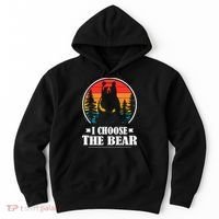I Choose The Bear Hoodie thumb 0