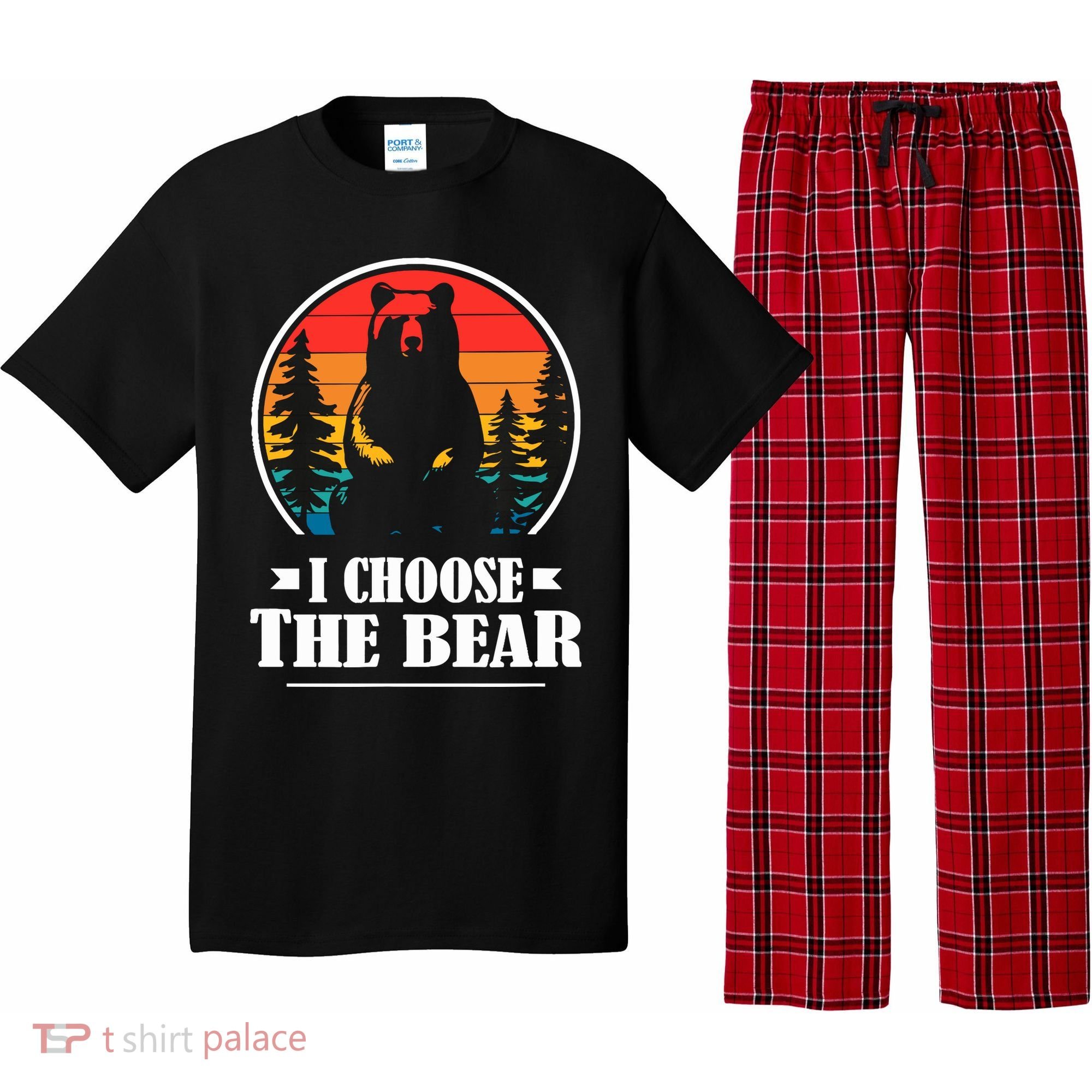 I Choose The Bear Pajama Set