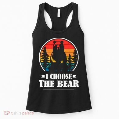 I Choose The Bear Women's Tank Top
