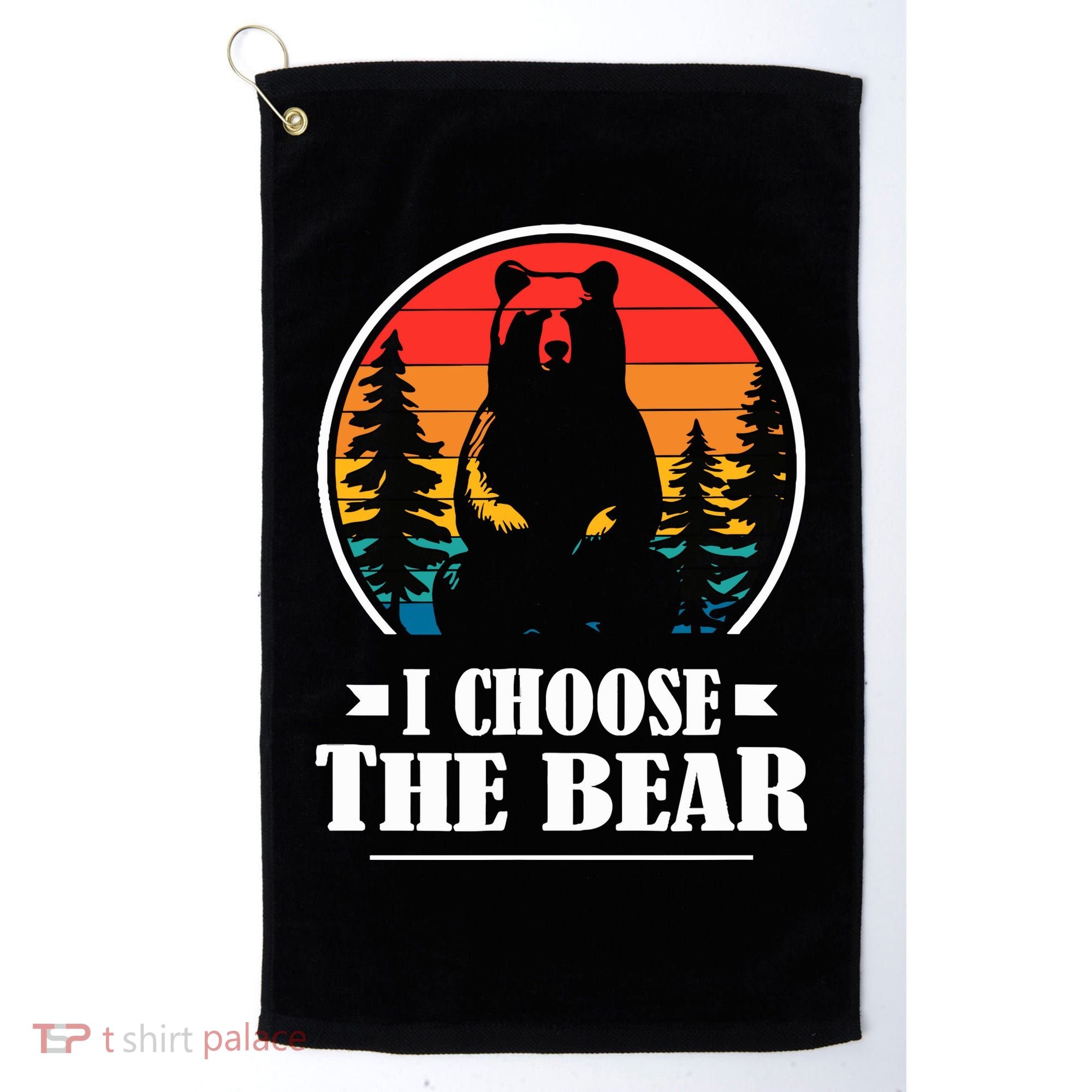 I Choose The Bear Golf Towel