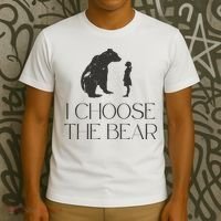 I Choose The Bear Women Empowerment T-Shirt thumb 3
