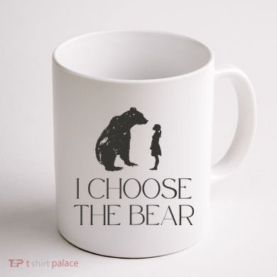I Choose The Bear Women Empowerment Coffee Mug back