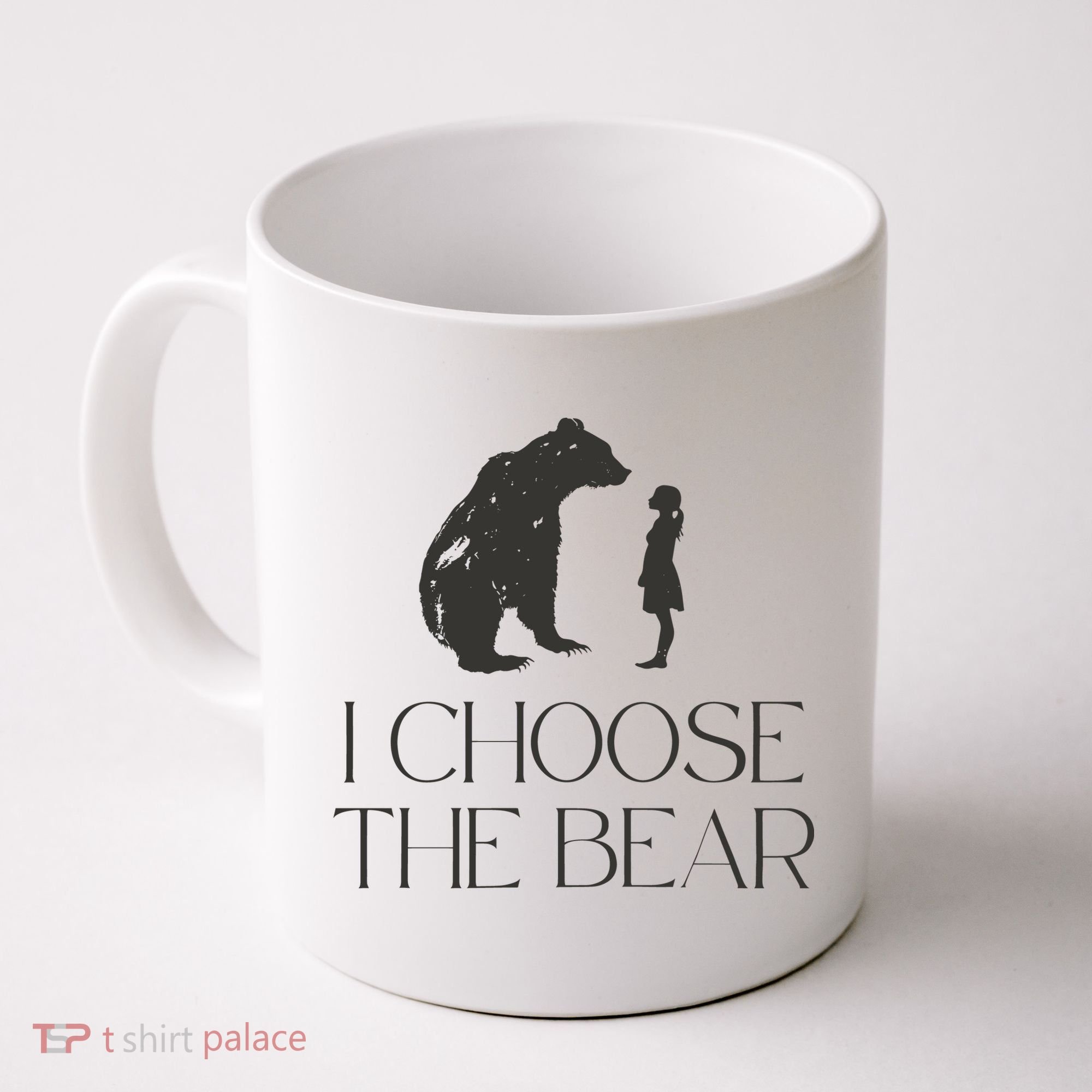 I Choose The Bear Women Empowerment Coffee Mug