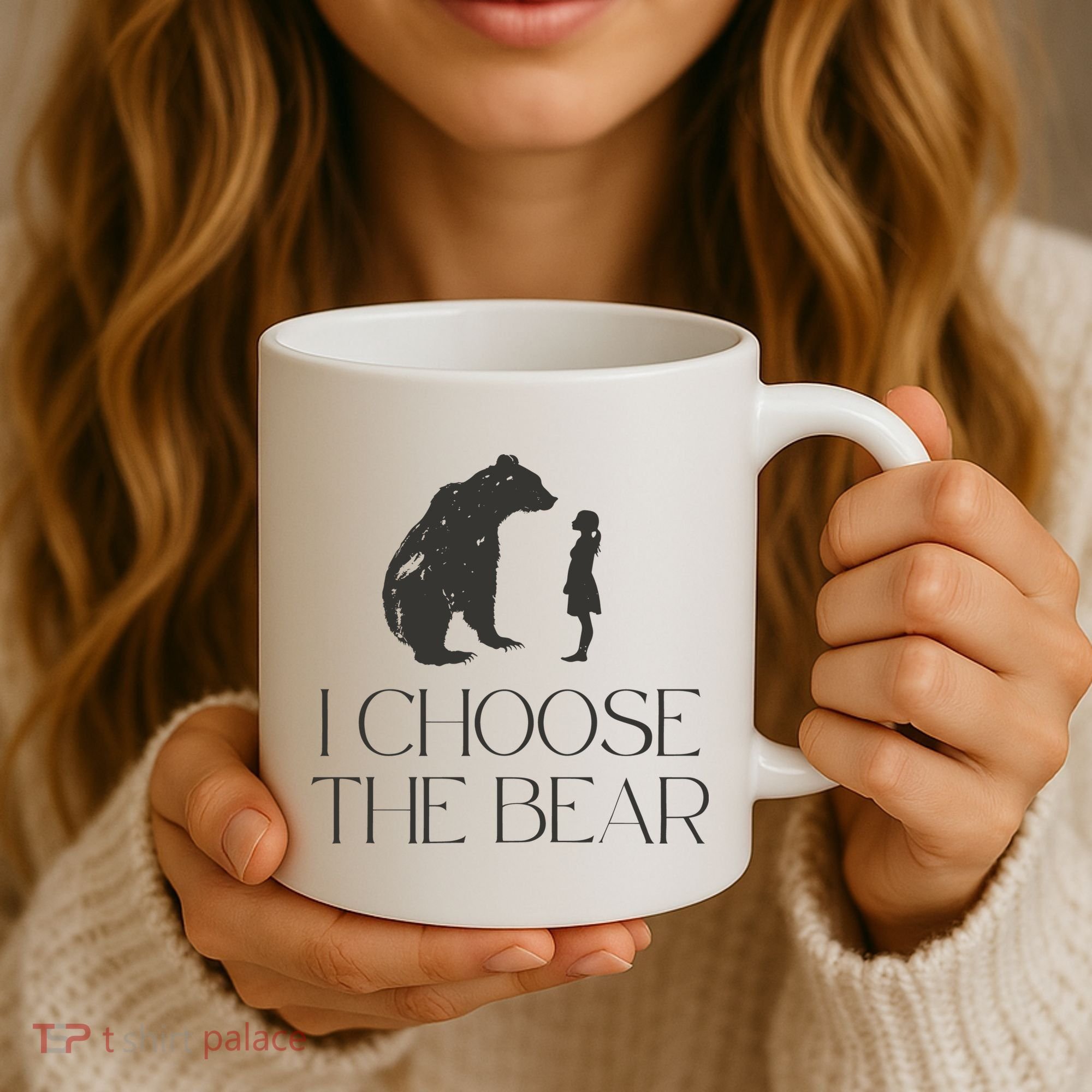 I Choose The Bear Women Empowerment Coffee Mug