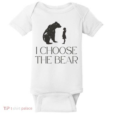 I Choose The Bear Women Empowerment Baby Bodysuit