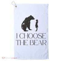 I Choose The Bear Women Empowerment Golf Towel thumb 0