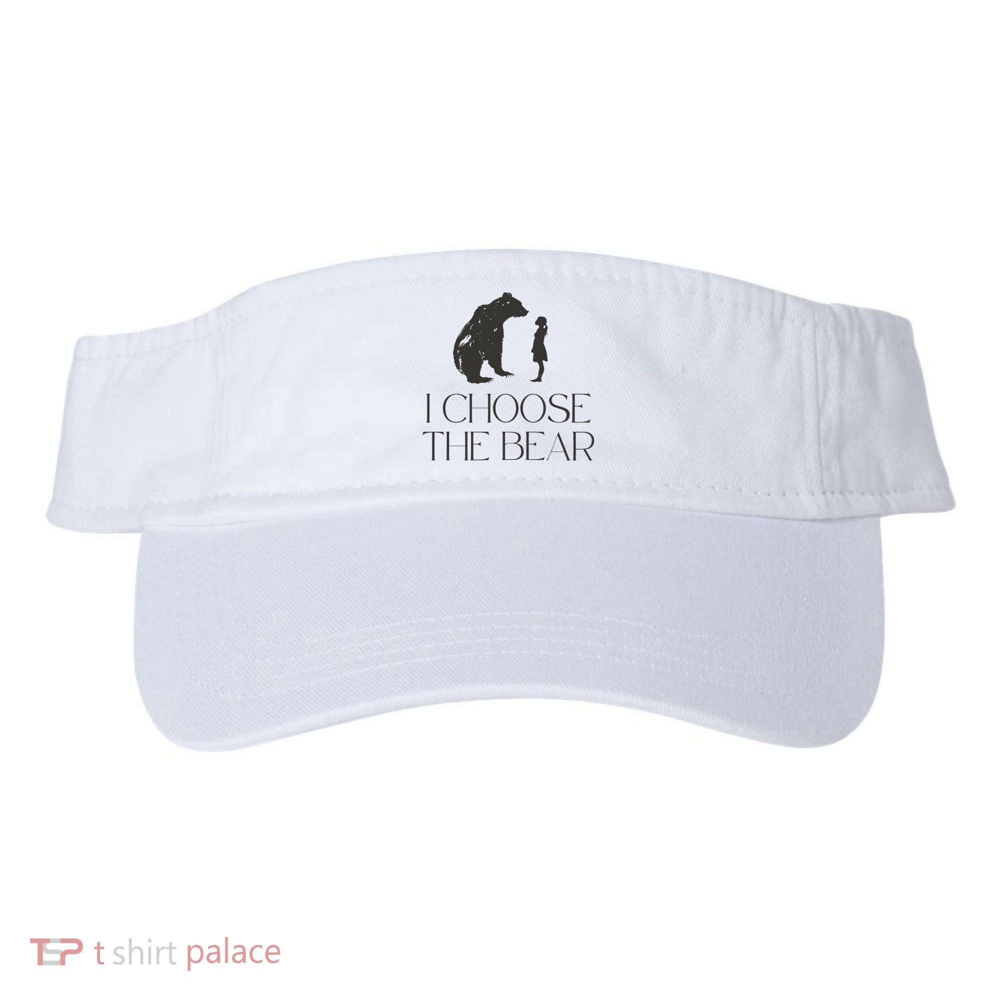 I Choose The Bear Women Empowerment Visor
