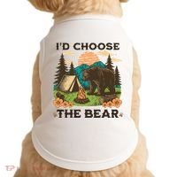 Id Choose The Bear Tik Tok Trend Doggie Tank thumb 0
