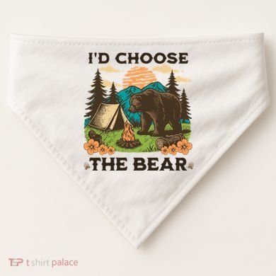 Id Choose The Bear Tik Tok Trend USA-Made Doggie Bandana