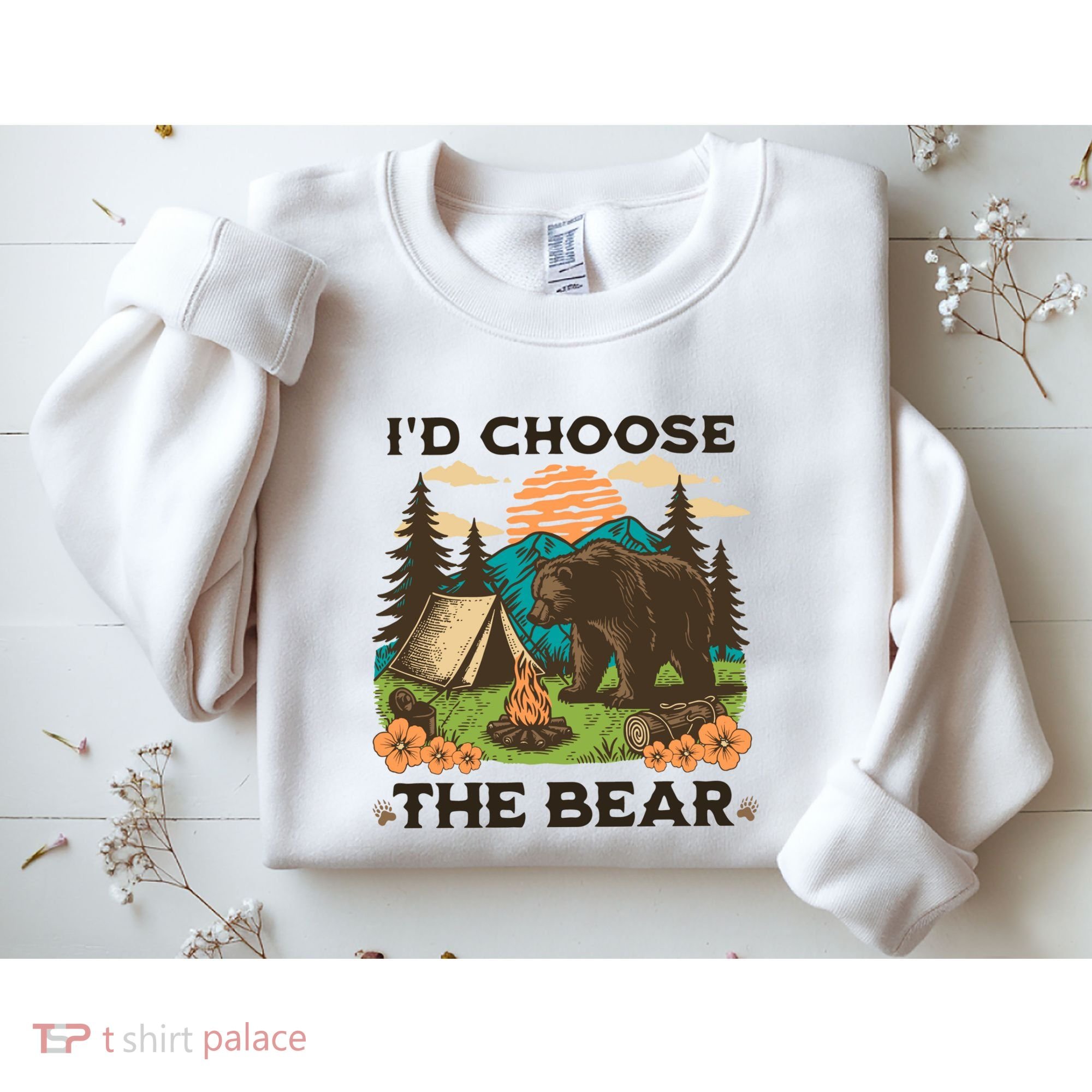 Id Choose The Bear Tik Tok Trend Sweatshirt