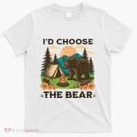 Id Choose The Bear Tik Tok Trend T-Shirt thumb 0