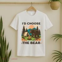 Id Choose The Bear Tik Tok Trend T-Shirt thumb 2