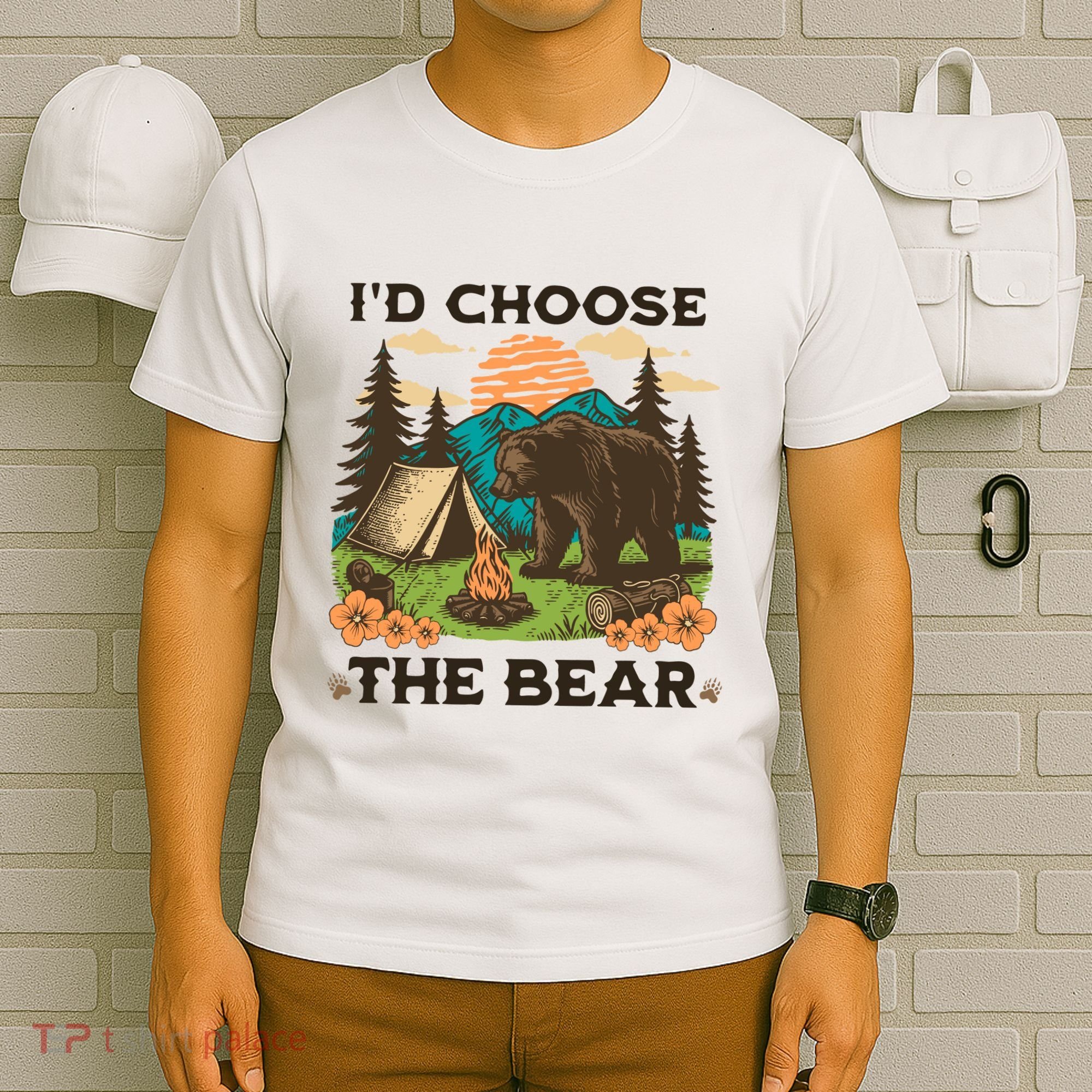 Id Choose The Bear Tik Tok Trend T-Shirt