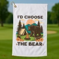 Id Choose The Bear Tik Tok Trend Golf Towel thumb 1