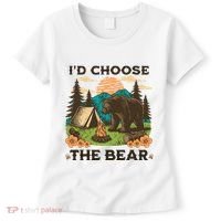 Id Choose The Bear Tik Tok Trend Women's T-Shirt thumb 0