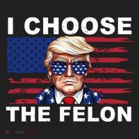 I Choose The Felon Pro Donald Trump Women's Sweatshirt thumb 2