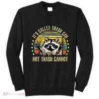 ItS Called Trash Can Not Trash Cannot Racoon Retro Sweatshirt thumb 0