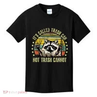 ItS Called Trash Can Not Trash Cannot Racoon Retro Kids T-Shirt thumb 0