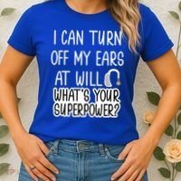 I Can Turn Off Ears Impaired Hard Of Hearing Deaf Funny Gift Women's T-Shirt thumb 2