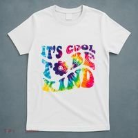 It's Cool To Be Kind Colorful Dye T-Shirt thumb 5