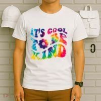 It's Cool To Be Kind Colorful Dye T-Shirt thumb 6