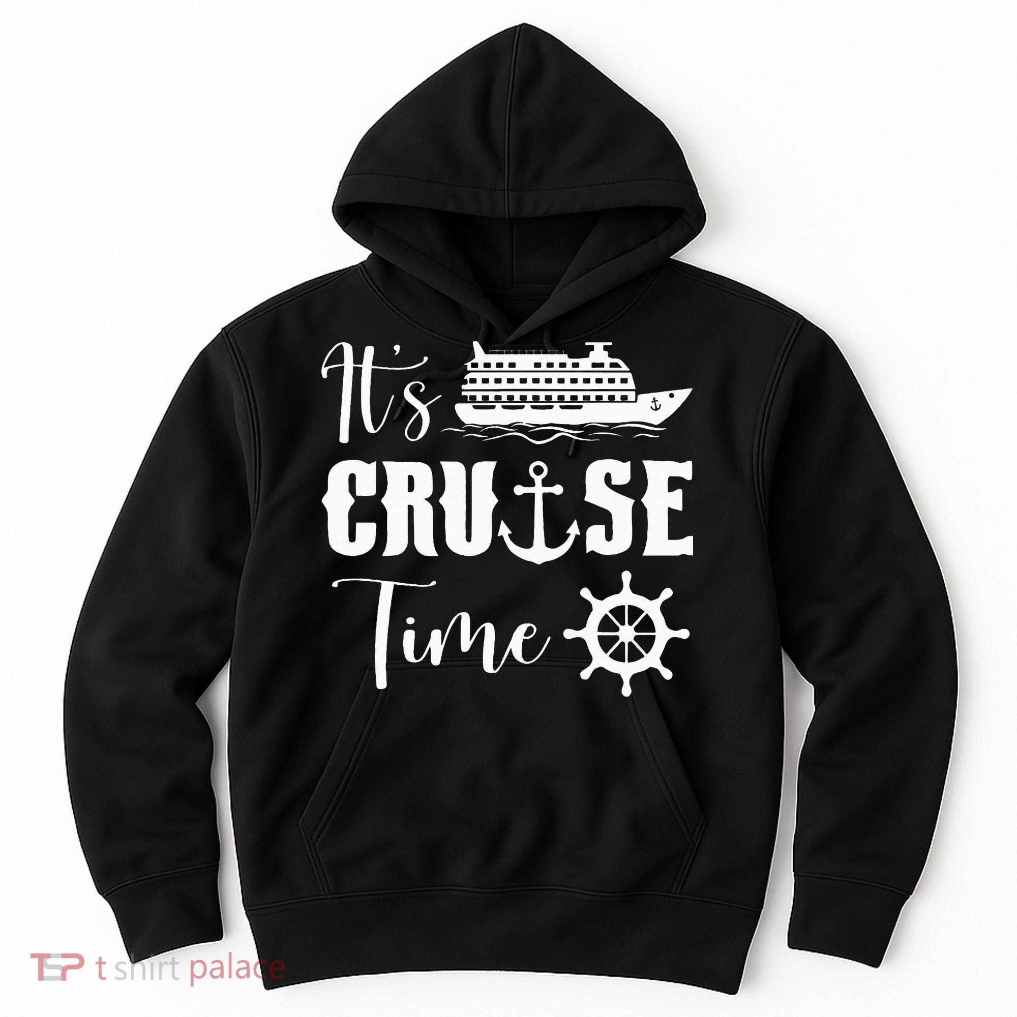 It's Cruise Time Funny Cruise Lover Hoodie