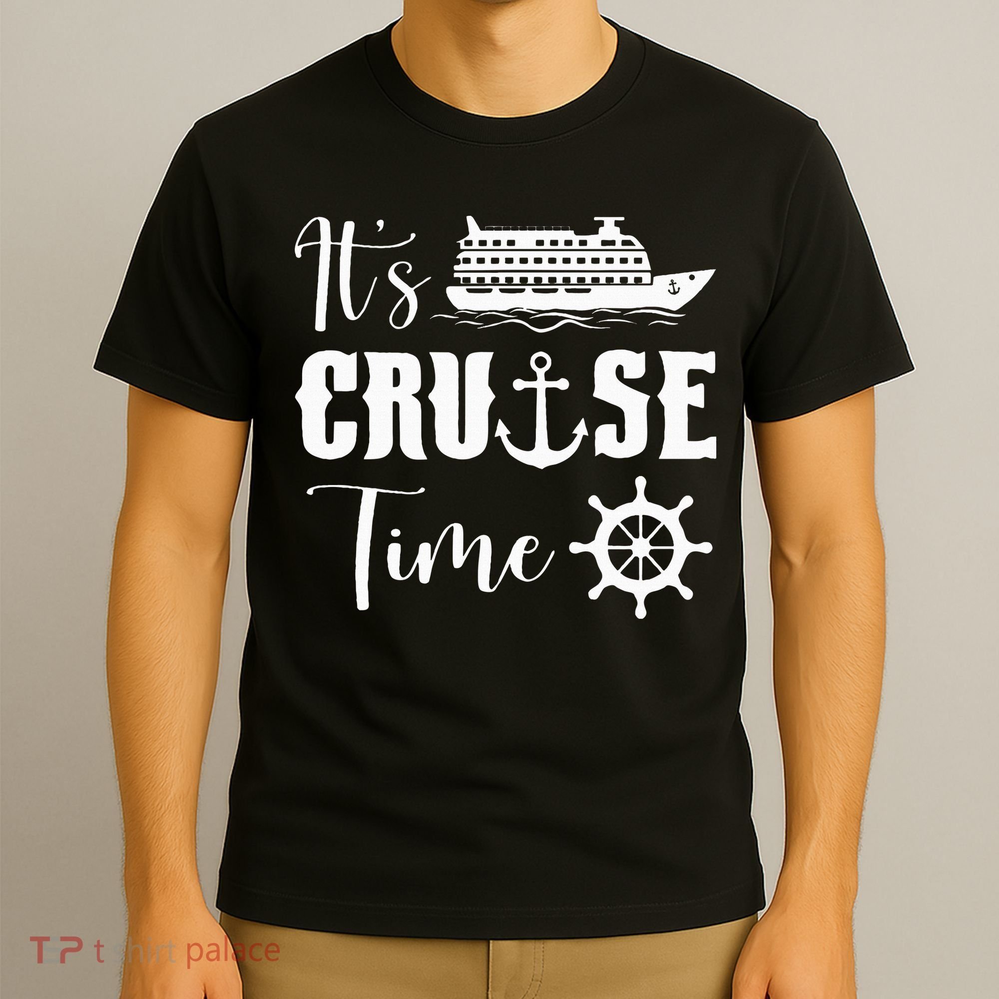 It's Cruise Time Funny Cruise Lover T-Shirt