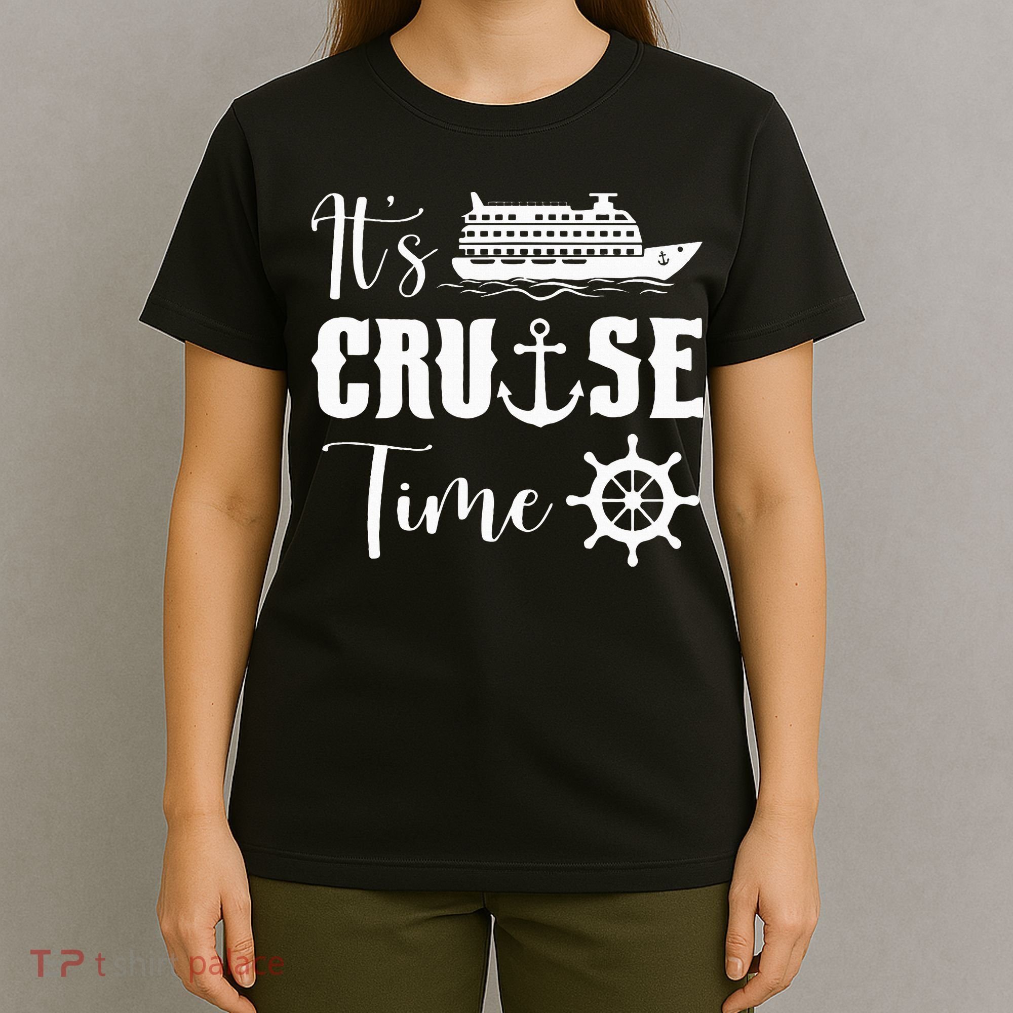 It's Cruise Time Funny Cruise Lover T-Shirt