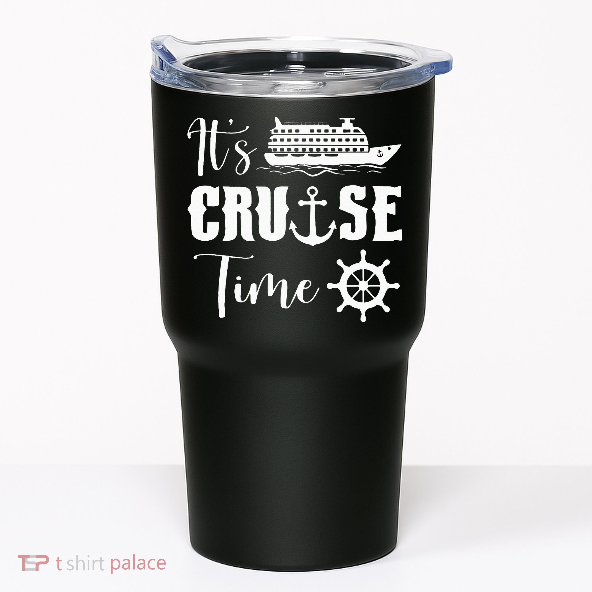 It's Cruise Time Funny Cruise Lover Tumbler