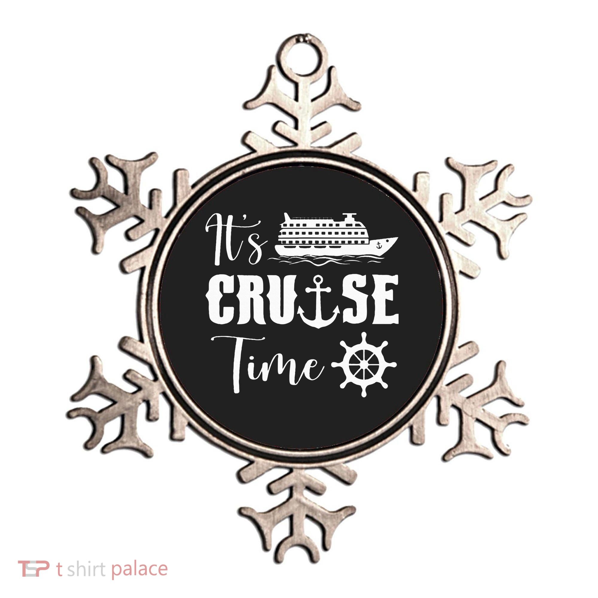 It's Cruise Time Funny Cruise Lover Ornament