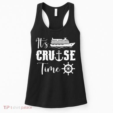 It's Cruise Time Funny Cruise Lover Women's Tank Top