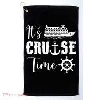 It's Cruise Time Funny Cruise Lover Golf Towel thumb 0