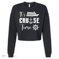 It's Cruise Time Funny Cruise Lover Cropped Pullover Crew thumb 0